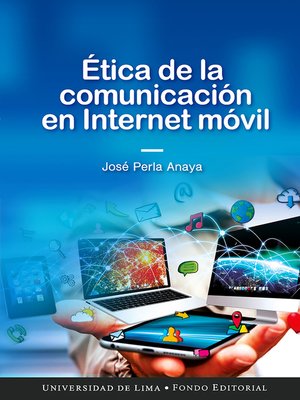 cover image of Ética de la comunicación en Internet móvil